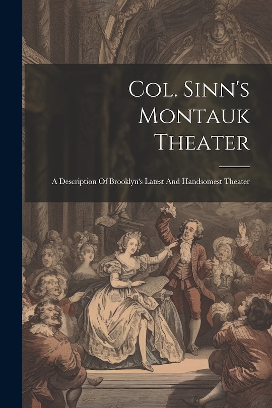 Couverture_Col. Sinn's Montauk Theater