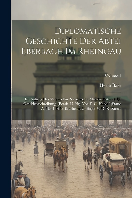 Front cover_Diplomatische Geschichte Der Abtei Eberbach Im Rheingau