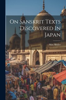Couverture_On Sanskrit Texts Discovered In Japan