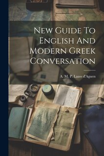 Couverture_New Guide To English And Modern Greek Conversation