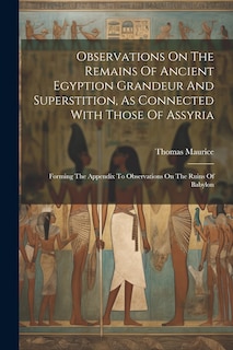 Couverture_Observations On The Remains Of Ancient Egyption Grandeur And Superstition, As Connected With Those Of Assyria