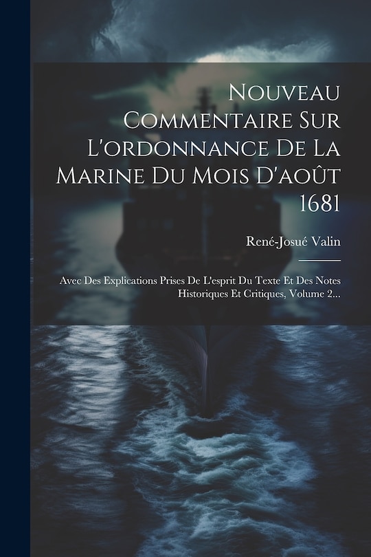 Couverture_Nouveau Commentaire Sur L'ordonnance De La Marine Du Mois D'août 1681