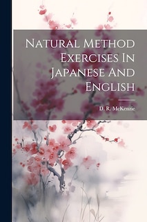 Front cover_Natural Method Exercises In Japanese And English