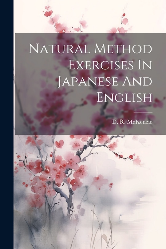 Front cover_Natural Method Exercises In Japanese And English
