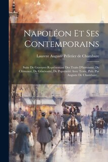 Couverture_Napoléon Et Ses Contemporains