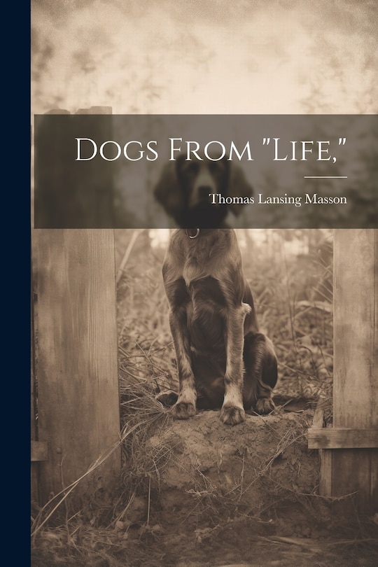 Front cover_Dogs From life,