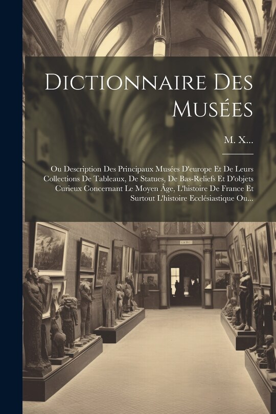 Couverture_Dictionnaire Des Musées