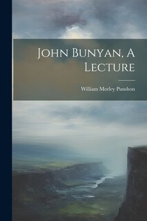 Front cover_John Bunyan, A Lecture