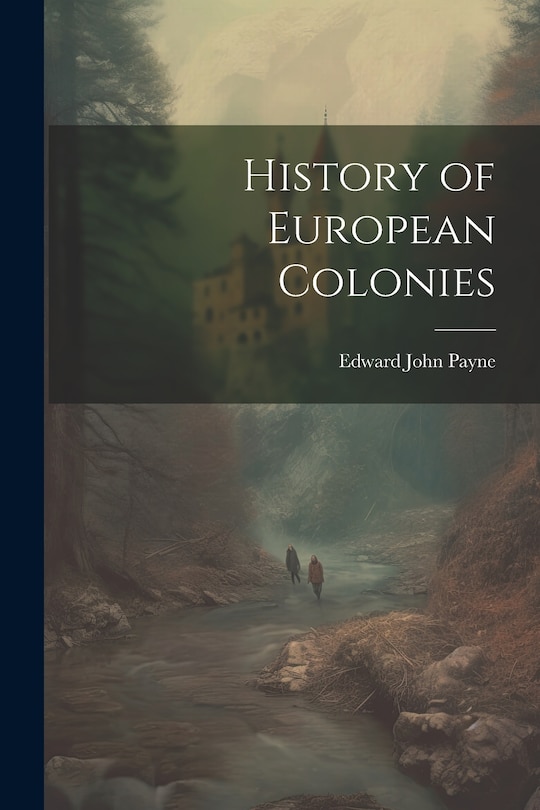 Front cover_History of European Colonies