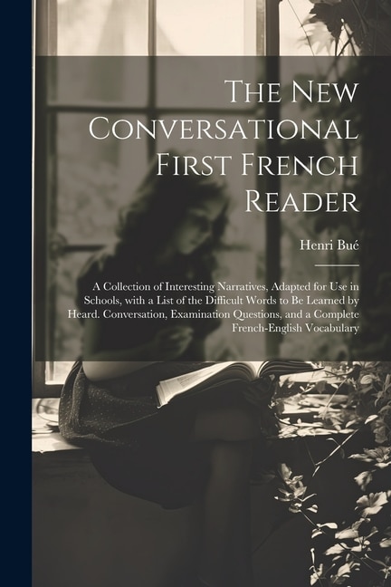 Front cover_The New Conversational First French Reader