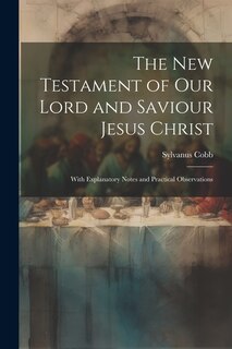 Couverture_The New Testament of Our Lord and Saviour Jesus Christ