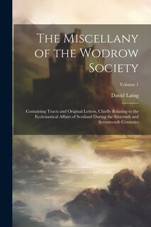 Front cover_The Miscellany of the Wodrow Society