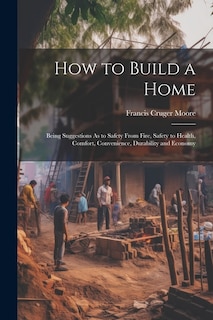 Front cover_How to Build a Home