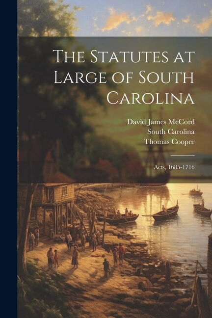 Front cover_The Statutes at Large of South Carolina