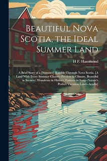 Front cover_Beautiful Nova Scotia, the Ideal Summer Land