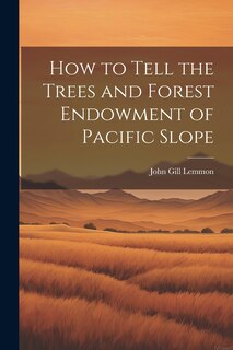 Couverture_How to Tell the Trees and Forest Endowment of Pacific Slope