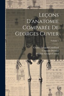 Front cover_Leçons D'anatomie Comparée De Georges Cuvier; Volume 1