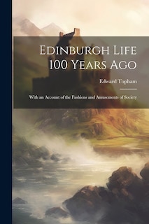 Couverture_Edinburgh Life 100 Years Ago