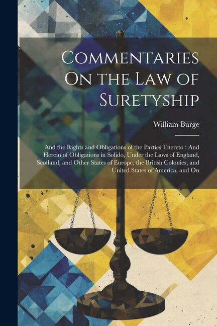 Front cover_Commentaries On the Law of Suretyship