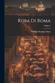 Front cover_Roba Di Roma; Volume 2