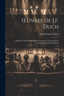 Couverture_OEuvres De J.F. Ducis