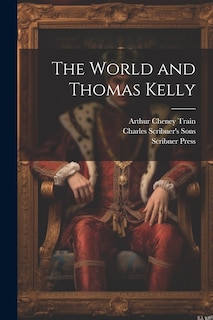 Front cover_The World and Thomas Kelly