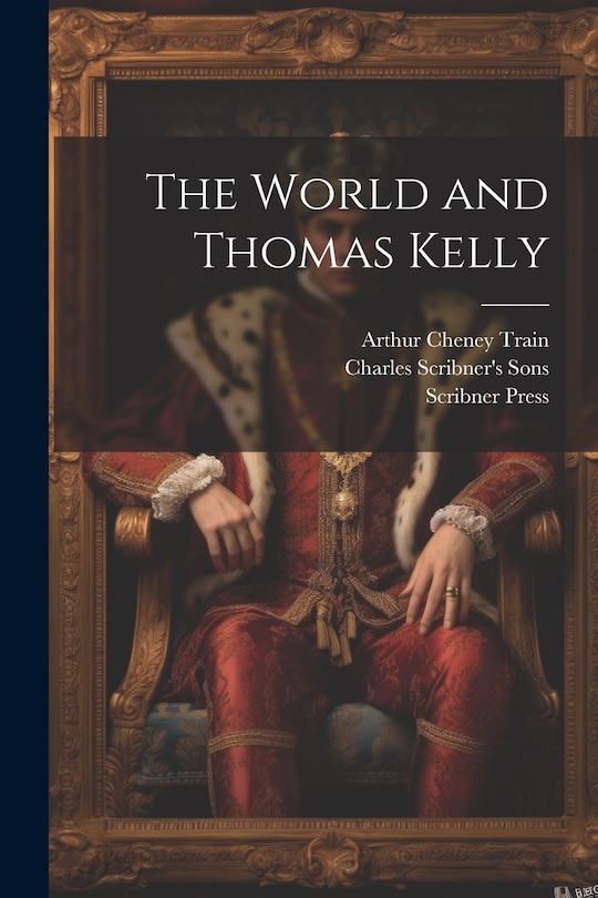Front cover_The World and Thomas Kelly