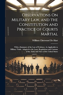 Front cover_Observations On Military Law, and the Constitution and Practice of Courts Martial