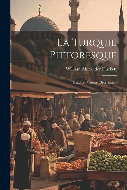 Couverture_La Turquie Pittoresque