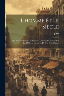 Couverture_L'homme Et Le Siecle