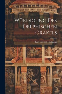 Couverture_Würdigung des Delphischen Orakels