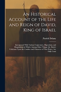 Couverture_An Historical Account of the Life and Reign of David, King of Israel