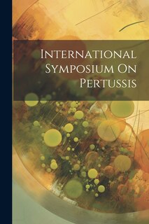 Couverture_International Symposium On Pertussis