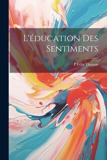 Couverture_L'éducation Des Sentiments