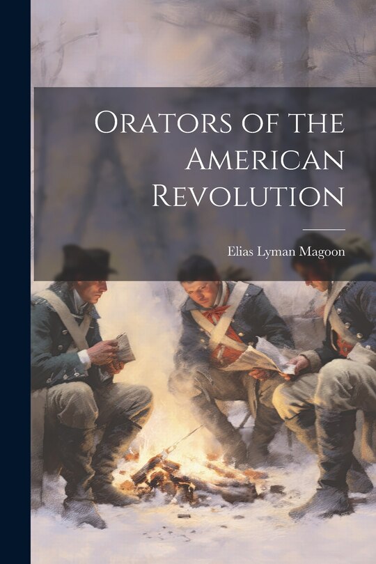 Couverture_Orators of the American Revolution