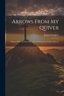 Front cover_Arrows From My Quiver