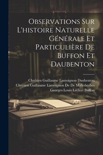 Couverture_Observations Sur L'histoire Naturelle Générale Et Particulière De Buffon Et Daubenton