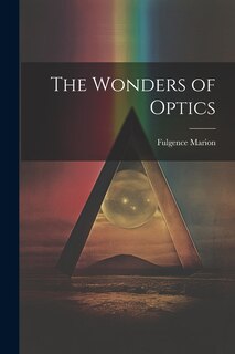 Front cover_The Wonders of Optics