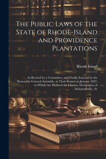Front cover_The Public Laws of the State of Rhode-Island and Providence Plantations