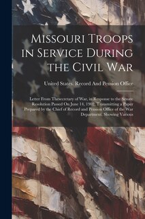 Couverture_Missouri Troops in Service During the Civil War