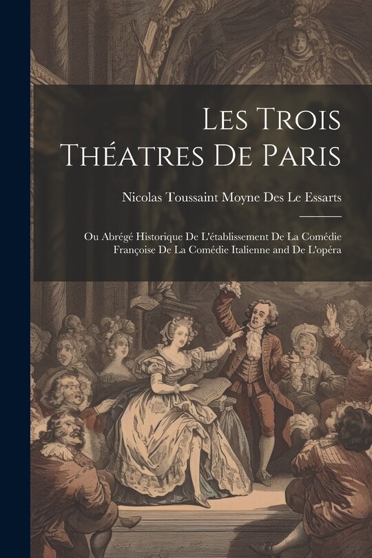 Front cover_Les Trois Théatres De Paris