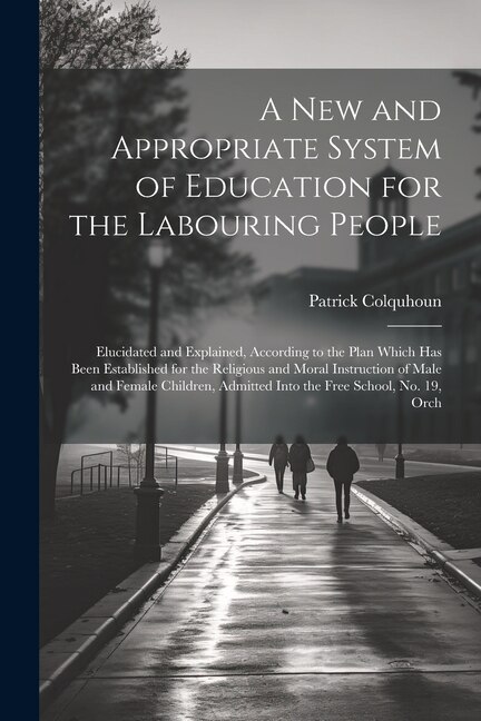 Couverture_A New and Appropriate System of Education for the Labouring People