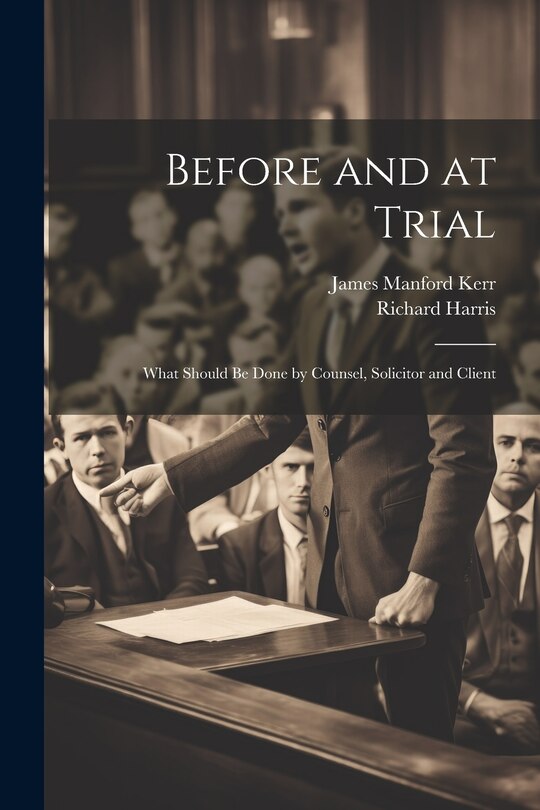 Front cover_Before and at Trial