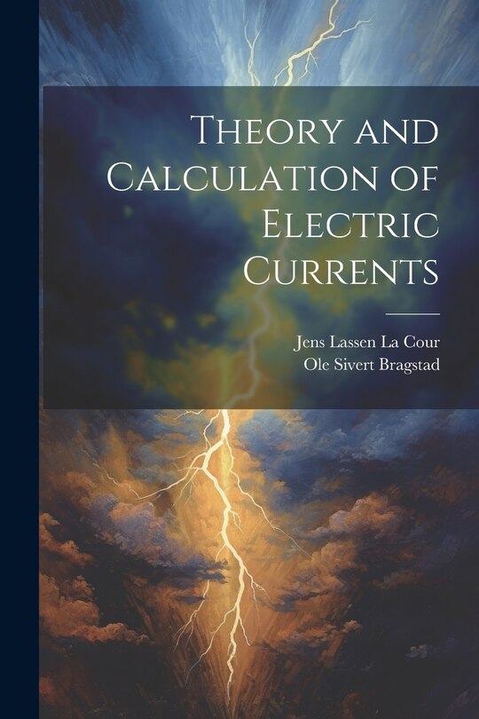 Front cover_Theory and Calculation of Electric Currents