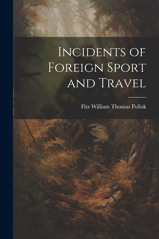 Couverture_Incidents of Foreign Sport and Travel