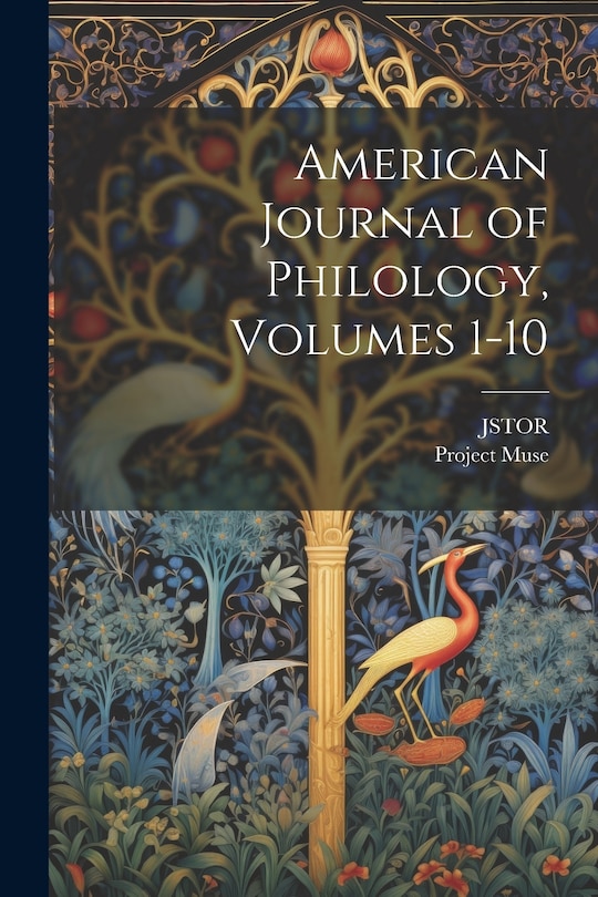 Front cover_American Journal of Philology, Volumes 1-10