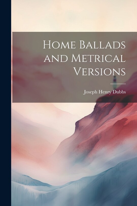 Couverture_Home Ballads and Metrical Versions
