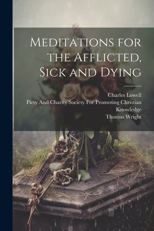 Couverture_Meditations for the Afflicted, Sick and Dying