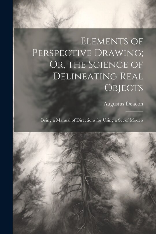 Front cover_Elements of Perspective Drawing; Or, the Science of Delineating Real Objects