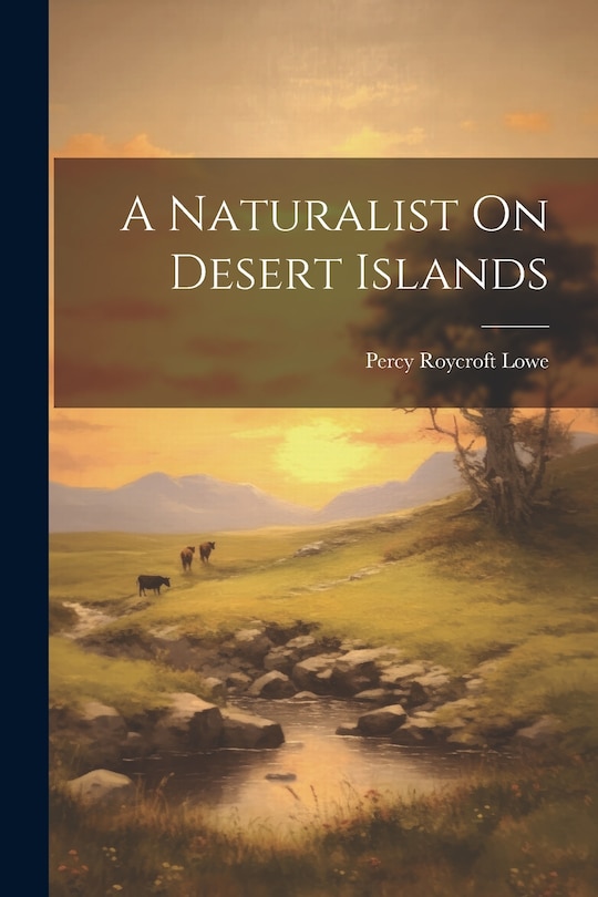 Front cover_A Naturalist On Desert Islands